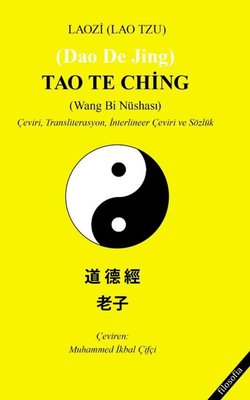 Tao Te Ching (Wang Bi Nüshası) Doğu Bilgeliği 1 | Lao Tzu (İnce Kapak)