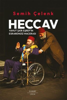 Heccav - Yahut Şair Eşref'in Esrarengiz Macerası | Semih Çelenk (İnce Kapak)