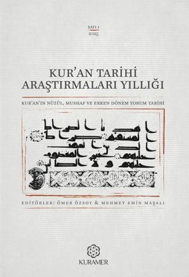 Kur'an Tarihi Araştırmaları Yıllığı Sayı 1 - 2025 | Kolektif (İnce Kapak)