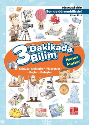 3 Dakikada Bilim 2 - Harika İcatlar | Kolektif (İnce Kapak)