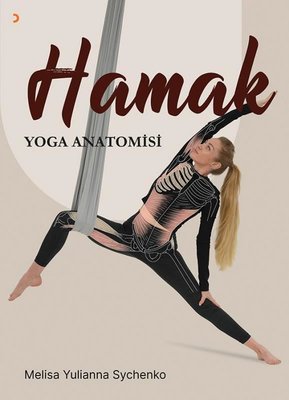 Hamak - Yoga Anatomisi | Melisa Yulianna Sychenko (İnce Kapak)