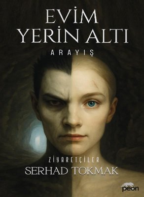 Evim Yerin Altı - Arayış | Serhad Tokmak (İnce Kapak)