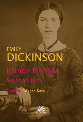 İçimde Bir Oda - Seçilmiş Şiirler | Emily Dickinson (İnce Kapak)