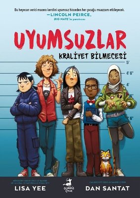 Uyumsuzlar 1 - Kraliyet Bilmecesi | Lisa Yee (İnce Kapak)