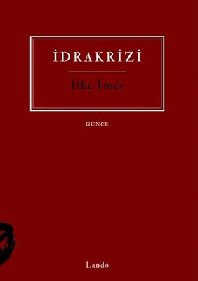 İdrakrizi | Lando Yayınları (İnce Kapak)