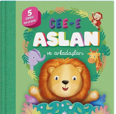 Cee-e Aslan ve Arkadaşları (Pop-up) | İndigo Çocuk (İnce Kapak)