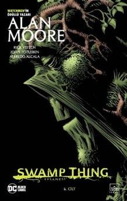 Swamp Thing Efsanesi: 6.Cilt | İthaki Yayınları (İnce Kapak)