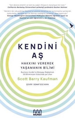 Kendini Aş: Hakkını Vererek Yaşamanın Bilimi | Mundi (İnce Kapak)