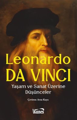 Yaşam ve Sanat Üzerine Düşünceler | Kanes Yayınları (İnce Kapak)