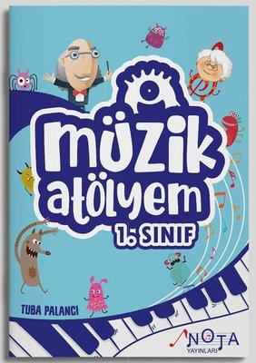 Müzik Atölyem 1. Sınıf | Nota Yayınları (İnce Kapak)