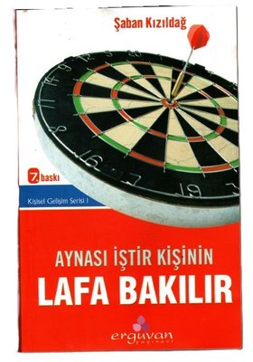 Aynası İştir Kişinin Lafa Bakılır | Erguvan Yayınları (İnce Kapak)