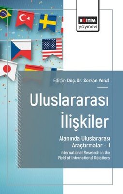 Uluslararası İlişkiler Alanında Uluslararası Araştırmalar 2 | Eğitim Yayınevi (İnce Kapak)