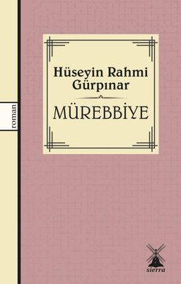 Mürebbiye | Sierra Kitap (İnce Kapak)