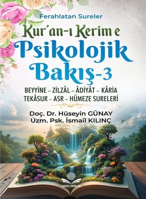Kur'an-ı Kerim'e Psikolojik Bakış 3 | Harika Yayınları (İnce Kapak)