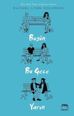 Bugün Bu Gece Yarın | Yabancı (İnce Kapak)