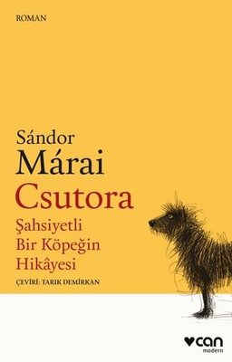 Csutora - Şahsiyetli Bir Köpeğin Hikayesi | Can Yayınları