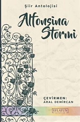 Alfonsina Storni - Şiir Antolojisi | Eflatun Kitaplar