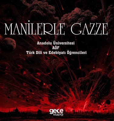 Manilerle Gazze | Gece Kitaplığı (İnce Kapak)