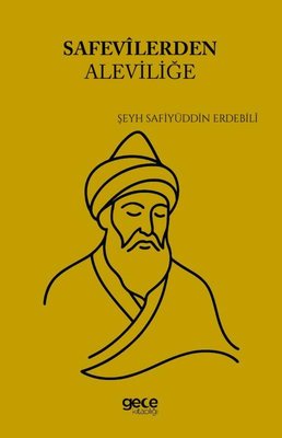 Safevilerden Aleviliğe | Gece Kitaplığı (İnce Kapak)