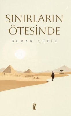 Sınırların Ötesinde | İz Yayıncılık (İnce Kapak)