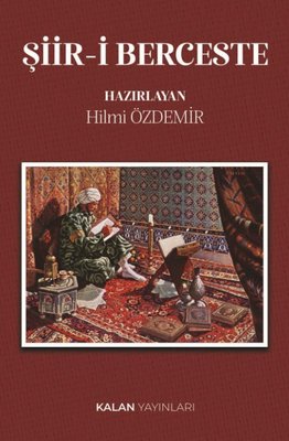 Şiir-i Berceste | Kalan Yayınları (İnce Kapak)