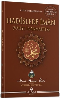 Hadislere İman | Ahıska Yayınevi (İnce Kapak)