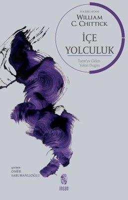 İçe Yolculuk - Tanrı'ya Giden Yolun Doğası | İnsan Yayınları (İnce Kapak)