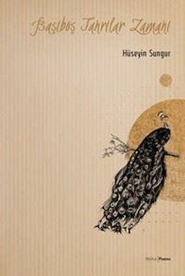 Başıboş Tanrılar Zamanı | Mühür Kitaplığı (İnce Kapak)