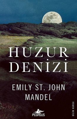 Huzur Denizi | Pegasus (İnce Kapak)