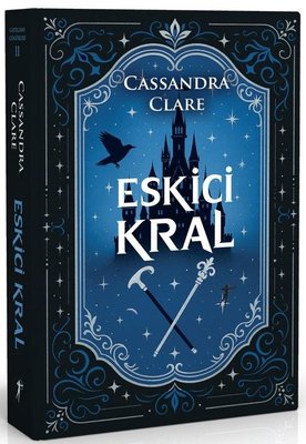 Eskici Kral - Castellane Günlükleri 2 | Artemis Yayınları (Ciltli)