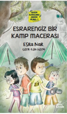 Esrarengiz Bir Kamp Macerası | Mecaz Çocuk (İnce Kapak)