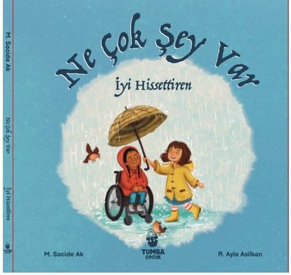 Ne Çok Şey Var İyi Hissettiren | Tumba Çocuk (Ciltli)