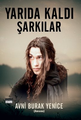 Yarıda Kaldı Şarkılar | Siyah Beyaz (İnce Kapak)