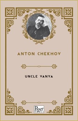 Uncle Vanya | Paper Books (İnce Kapak)