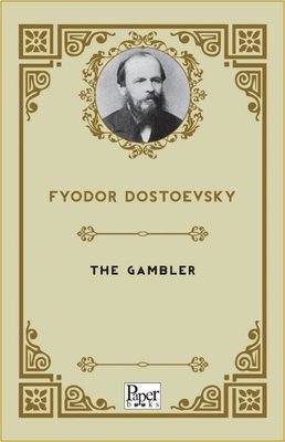 The Gambler | Paper Books (İnce Kapak)