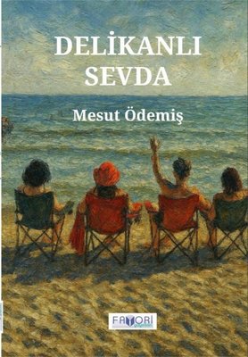 Delikanlı Sevda | Favori Yayınları (İnce Kapak)