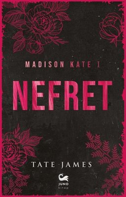 Nefret - Madison Kate 1 | Juno Kitap (İnce Kapak)