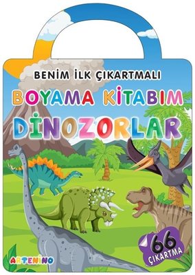 Benim İlk Çıkartmalı Boyama Kitabım - Dinozorlar | Artenino Yayıncılık (İnce Kapak)