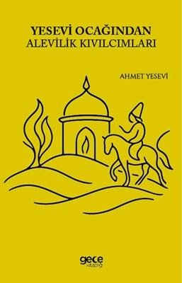 Yesevi Ocağından Alevilik Kıvılcımları | Gece Kitaplığı (İnce Kapak)