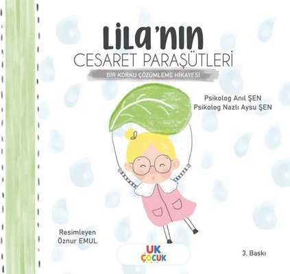 Lila'nın Cesaret Paraşütleri - Bir Korku Çözümleme Hikayesi | Unikod (İnce Kapak)