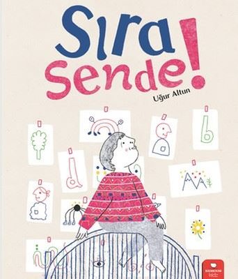Sıra Sende! | Redhouse Kidz Yayınları (İnce Kapak)
