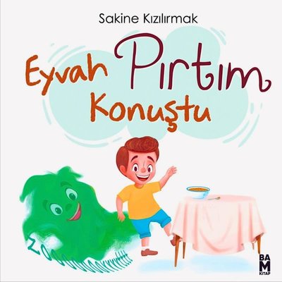 Eyvah Pırtım Konuştu! | Bam Kitap (İnce Kapak)