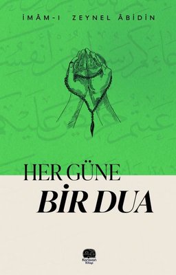 Her Güne Bir Dua | Karavan Kitap (İnce Kapak)