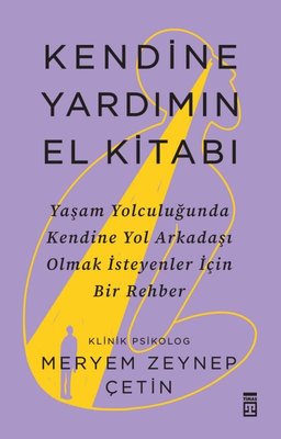 Kendine Yardımın El Kitabı | Timaş Yayınları