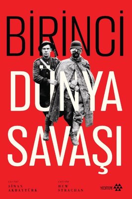 Birinci Dünya Savaşı | Yeditepe Yayınevi (İnce Kapak)