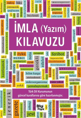 İmla Yazım Kılavuzu | Bilgi Park Yayınları (İnce Kapak)