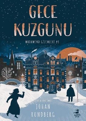 Gece Kuzgunu - Moonwind Gizemleri 1 | Olimpos Çocuk (İnce Kapak)