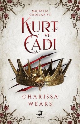 Kurt ve Cadı - Muhafız Cadılar 3 | Olimpos Yayınları (İnce Kapak)