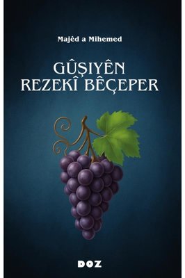 Guşiyen Rezeki Beçeper | Doz (İnce Kapak)
