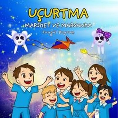 Uçurtma Marsket ve Marsanka | Memento Mori Yayınları (İnce Kapak)